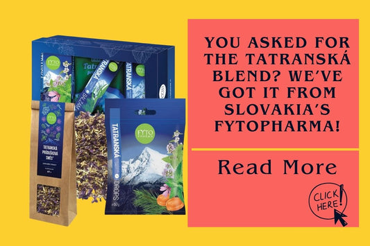 You Asked for the Tatranská Blend? We’ve Got It from Slovakia’s Fytopharma!