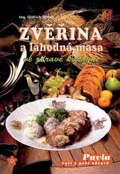 Zvěřina a lahodná masa book cover