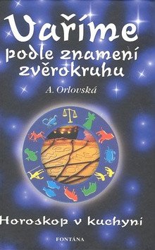 Vaříme podle znamení zvěrokruhu book cover