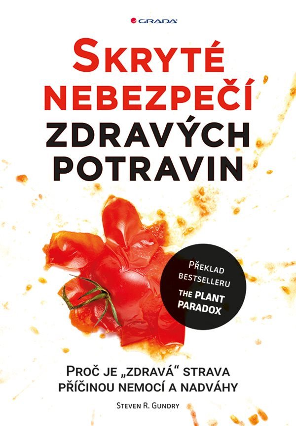 Skryté nebezpečí zdravých potravin book cover
