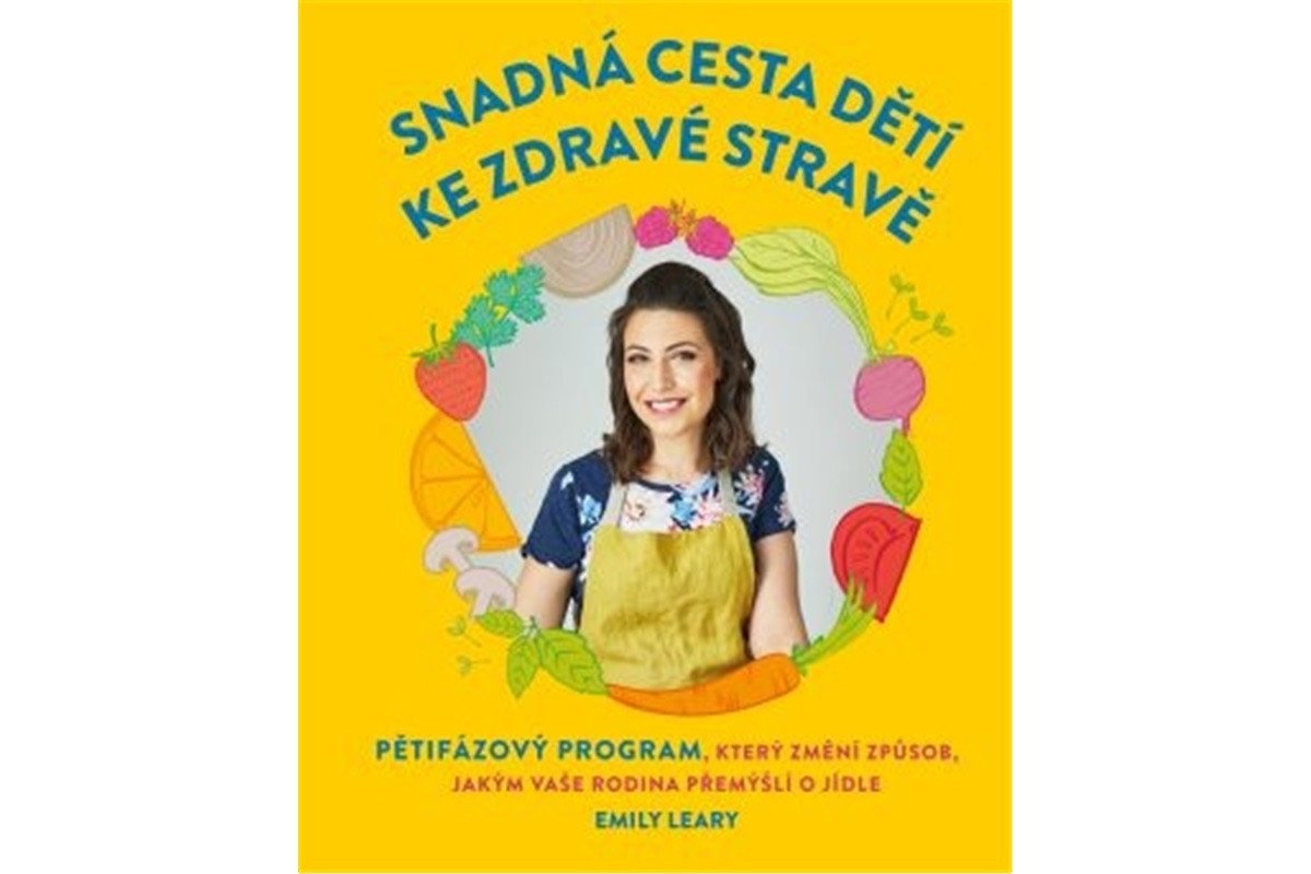 Snadná cesta dětí ke zdravé stravě book cover