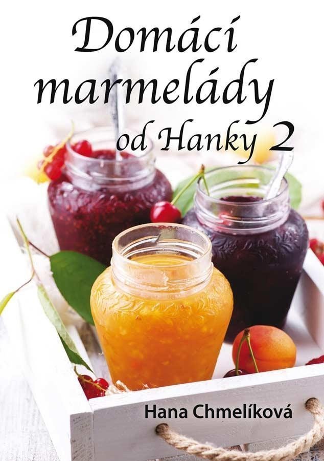Domácí marmelády od Hanky 2 book cover