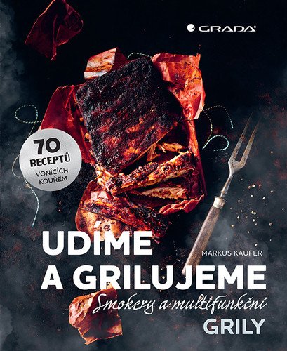 Udíme a grilujeme book cover
