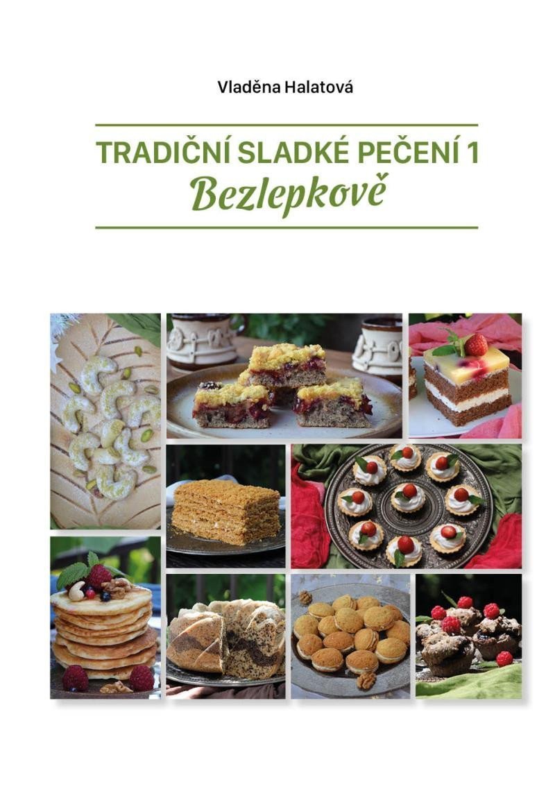 Tradiční sladké pečení 1 bezlepkově book cover