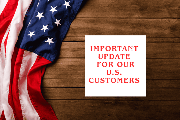 Important update for our customers in the USA