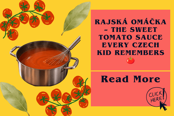 Rajská omáčka – the sweet tomato sauce every Czech kid remembers 🍅