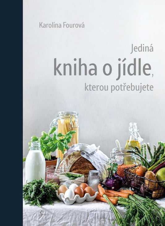 Jediná kniha o jídle book cover