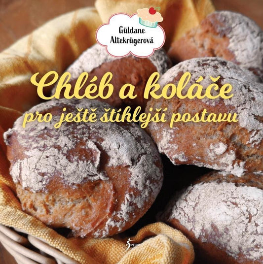 Chléb a koláče book cover