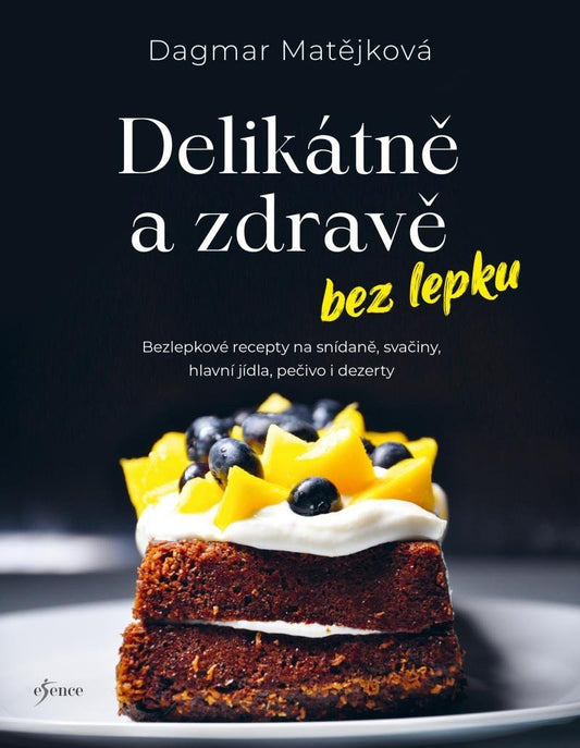 Delikátně a zdravě bez lepku book cover