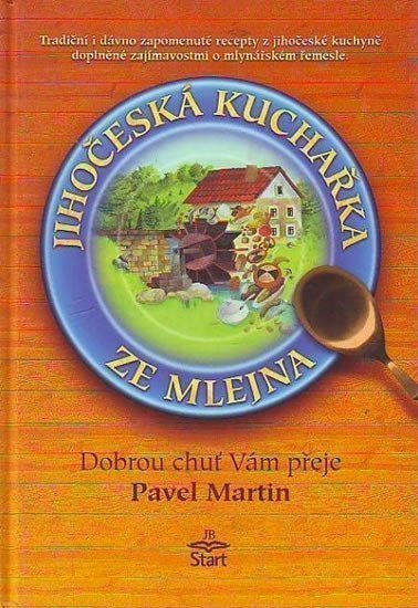 Jihočeská kuchařka ze mlejna book cover