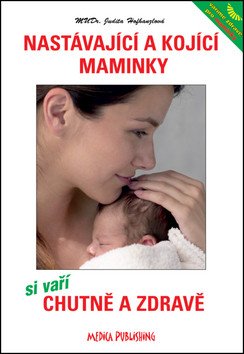 Nastávající a kojící maminky book cover