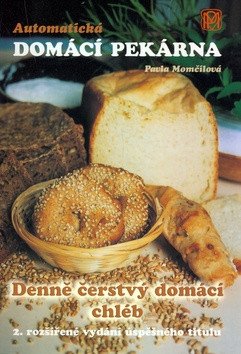 Automatická domácí pekárna book cover