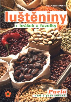 Luštěniny hrášek a fazolky book cover