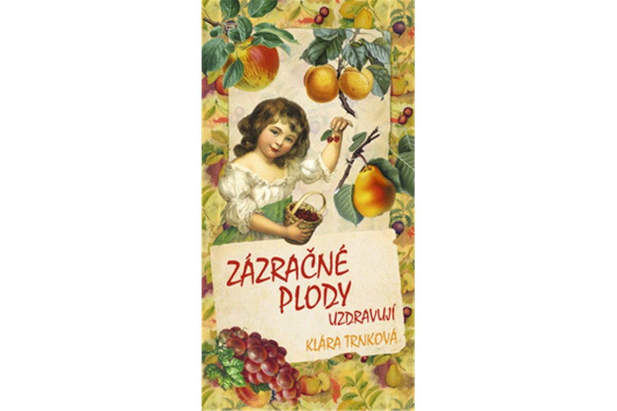 Zázračné plody uzdravují book cover