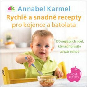 Rychlé recepty pro kojence a batolata book cover