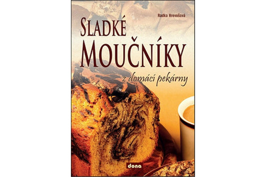 Sladké moučníky z domácí pekárny book cover