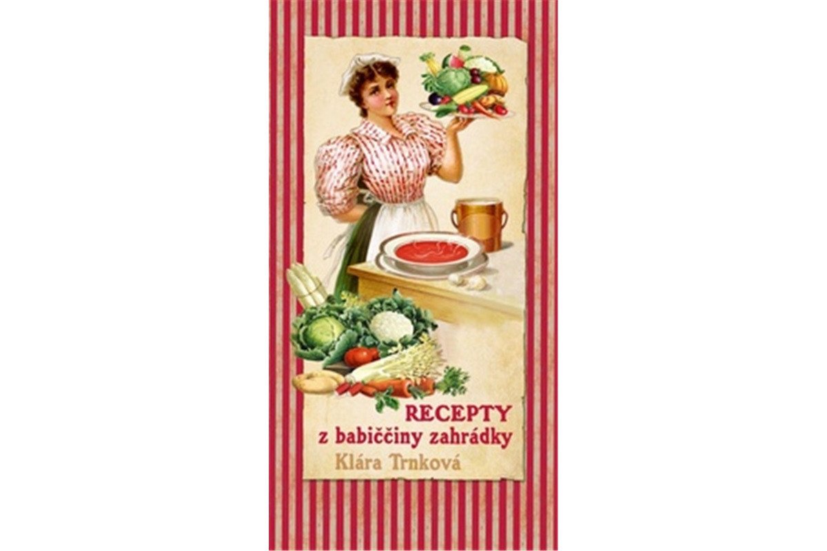 Recepty z babiččiny zahrádky book cover