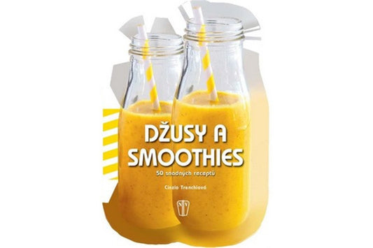 Džusy a smoothies book cover