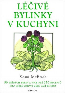 Léčivé bylinky v kuchyni book cover