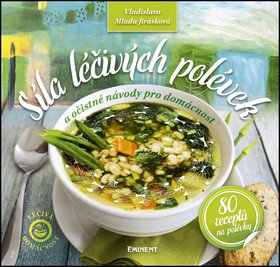 Síla léčivých polévek book cover