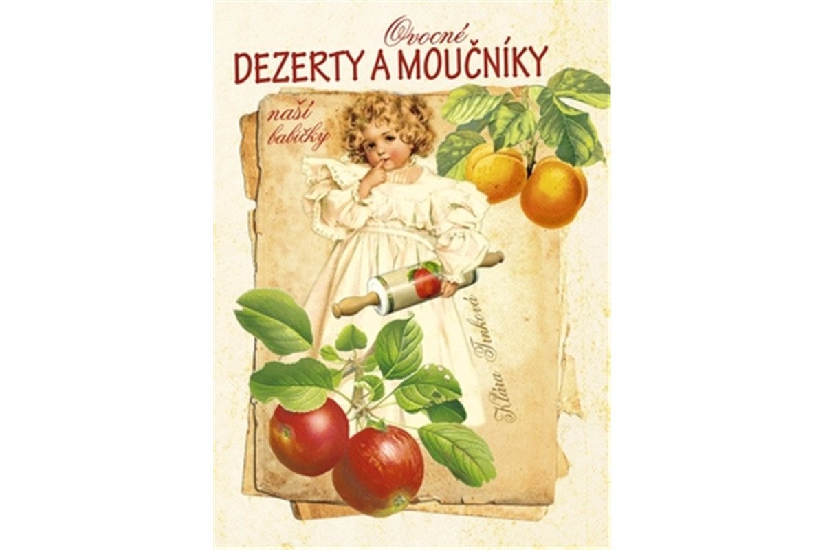 Grandma's Fruit Desserts and Pastries book cover