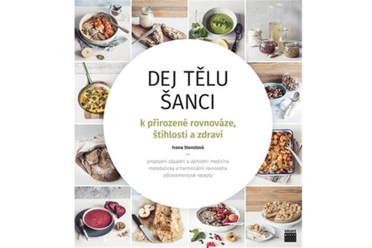 Dej tělu šanci book cover