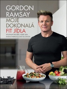 Gordon Ramsay fit jídla book cover