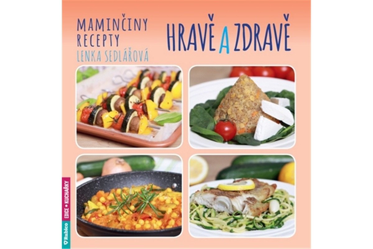 Maminčiny recepty Hravě a zdravě book cover