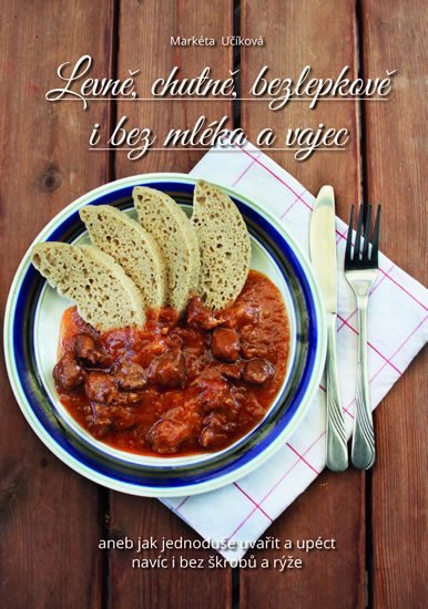Levně, chutně, bezlepkově book cover