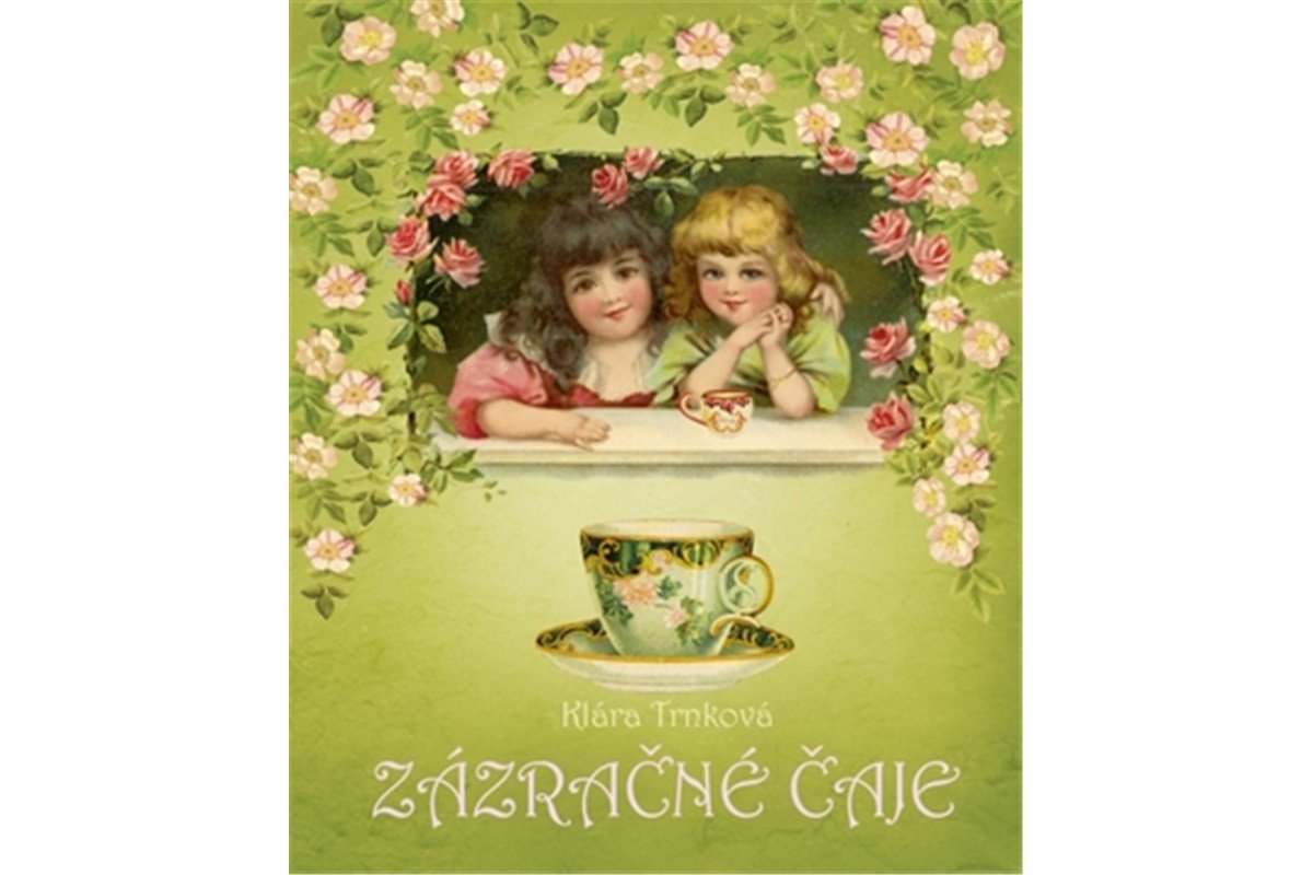 Zázračné čaje book cover