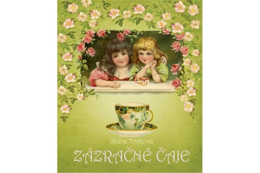 Zázračné čaje book cover