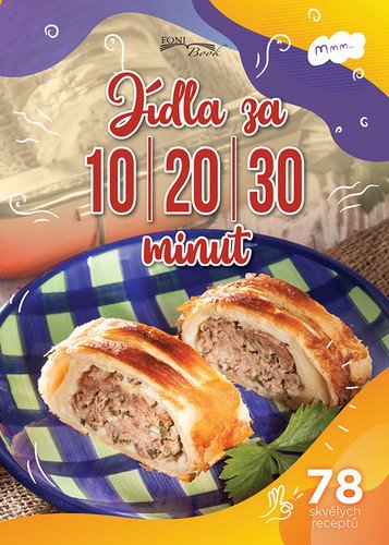 Jídla za 10-20-30 minut book cover
