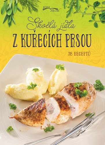 Skvělá jídla z kuřecích prsou book cover