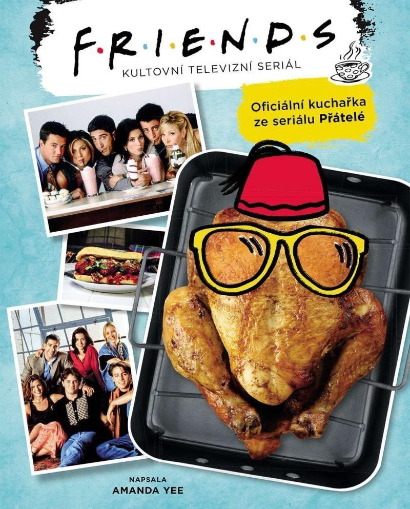 Friends Official Cookbook book cover