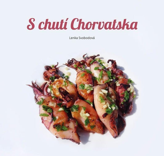 S chutí Chorvatska book cover