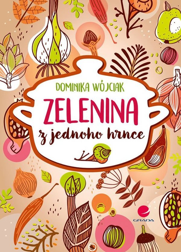 Zelenina z jednoho hrnce book cover