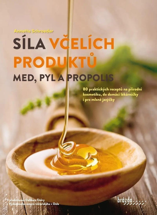 Síla včelích produktů book cover