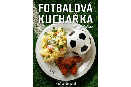 Fotbalová kuchařka book cover