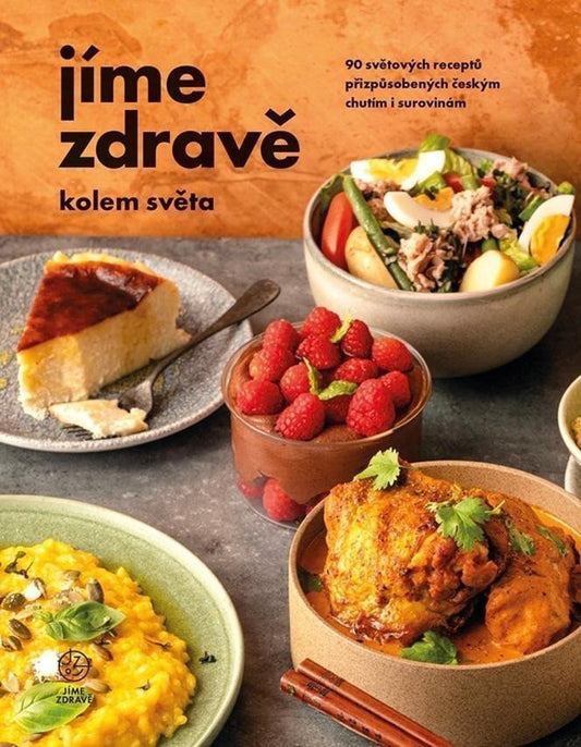Jíme zdravě kolem světa book cover