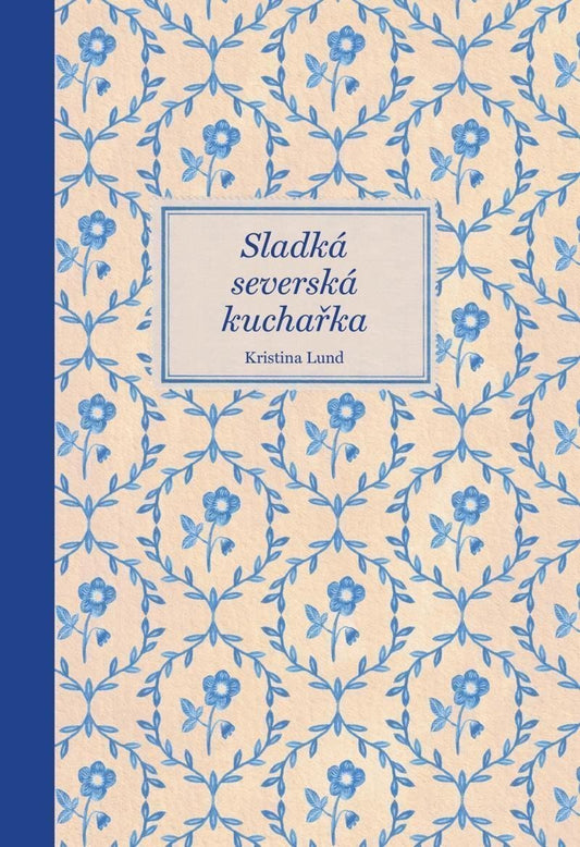 Sladká severská kuchařka book cover