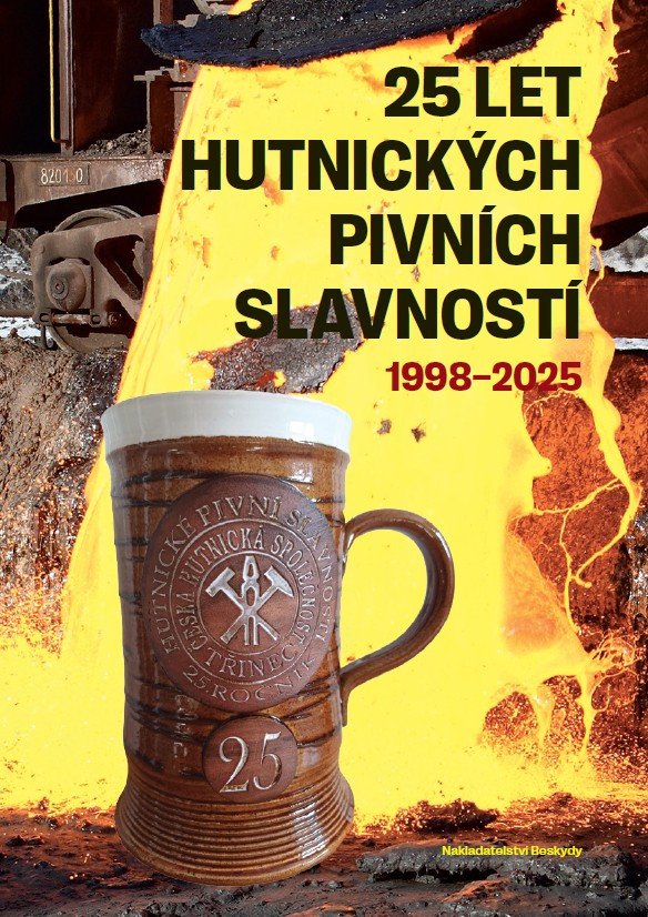 25 let Hutnických pivních slavností book cover